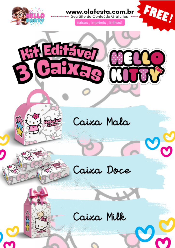 Kit-Hello-Kitty-Hello-Party-724x1024 Kit Editável 3 Caixas Hello Kitty - Gratuito
